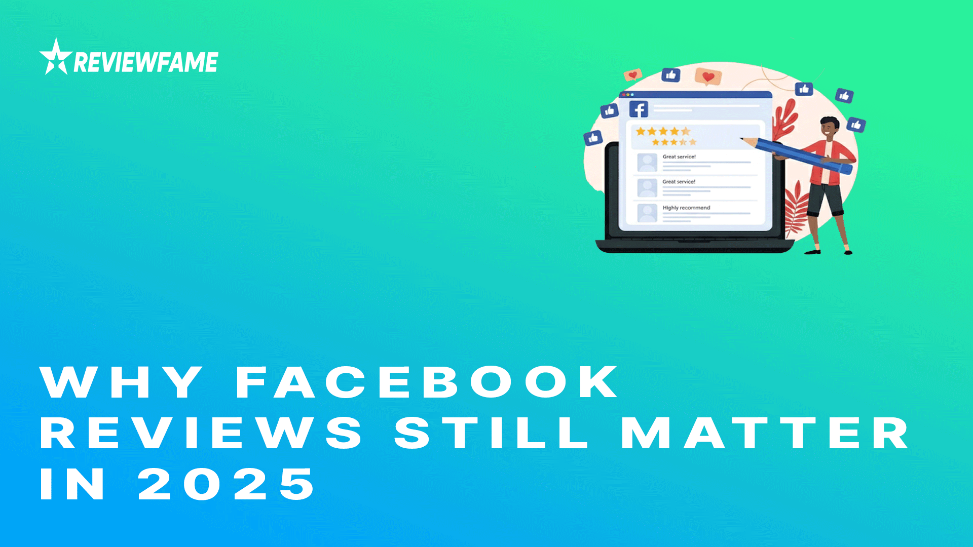 Why Facebook Reviews Still Matter in 2025