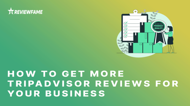 How to Get More TripAdvisor Reviews