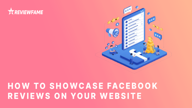 How to Showcase Facebook Reviews on Your Website